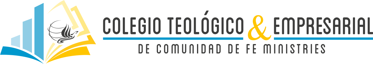 Colegio Teológico y Empresarial de Comunidad de Fe Ministries