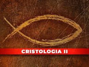 Cristologia II